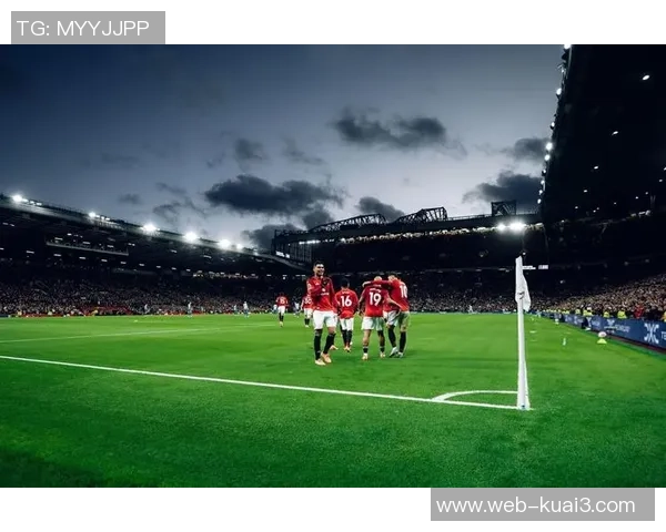 曼联对阵布莱顿精彩直播间全程回顾与赛后分析